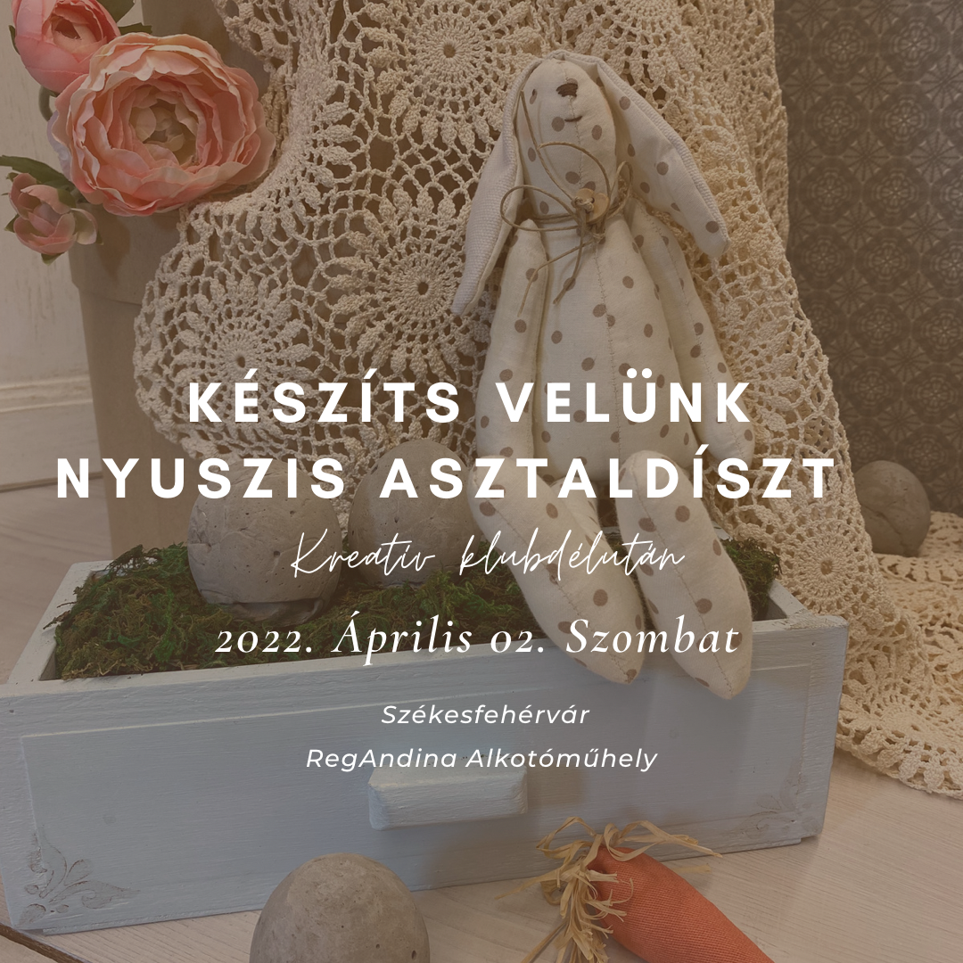Nyuszis szett készítő Workshop - Image 3